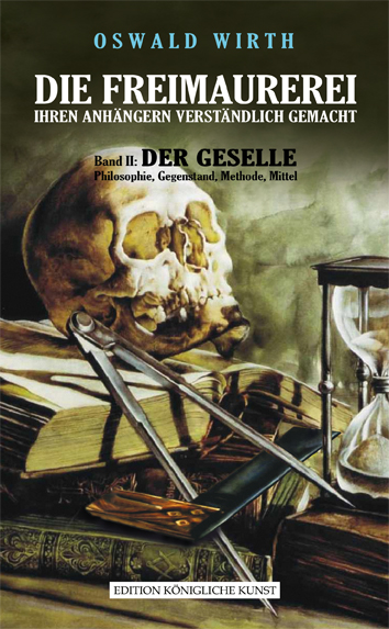 Die Freimaurerei ihren Anhängern verständlich gemacht (2) Die Freimaurerei ihren Anhängern verständlich gemacht (2)